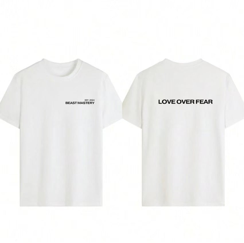 Love Over Fear White Uni-Sex T-Shirt